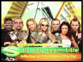 The Ultimate Tag Team Showdown – Edge & Christian vs. The Hardy Boyz vs. The Dudley Boyz