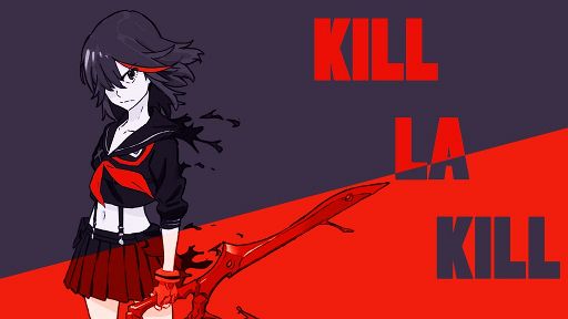 Why Kill La Kill Is So Genius Anime Amino