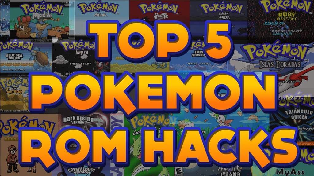 pokemon rom hacks top 10 list