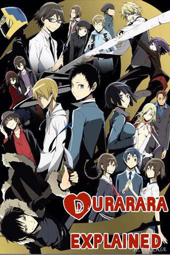 Durarara!!: explained | Anime Amino