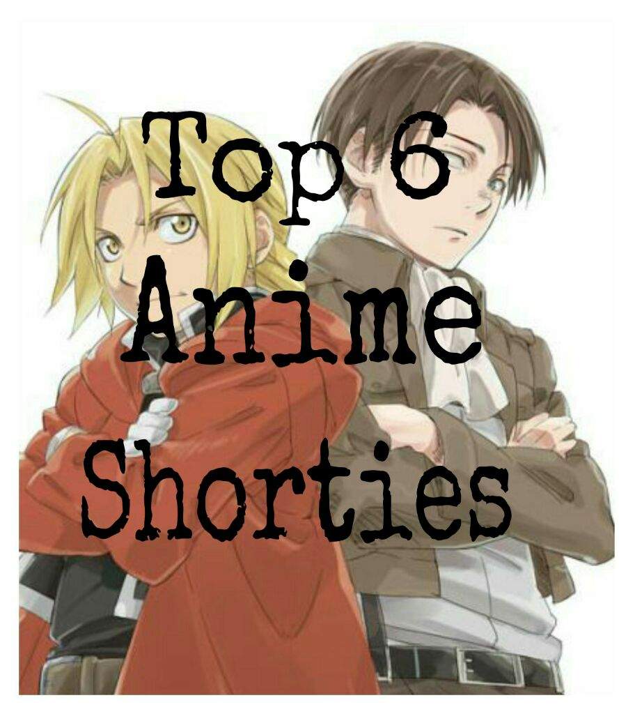 Top 6 anime short characters | Anime Amino