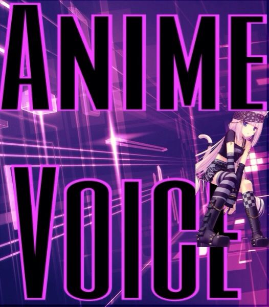 Anime Voice Challenge | Anime Amino