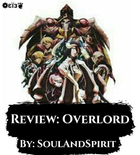 Overlord Anime Review | Anime Amino