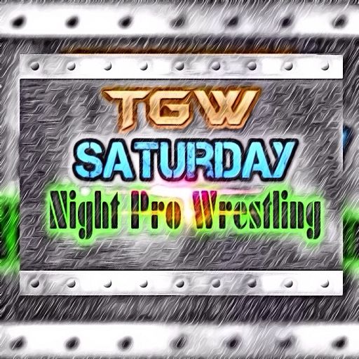 TGW Saturday Night Wrestling Wrestling Amino