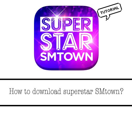 Ios Method Tutorial How To Download Superstar Smtown K Pop Amino