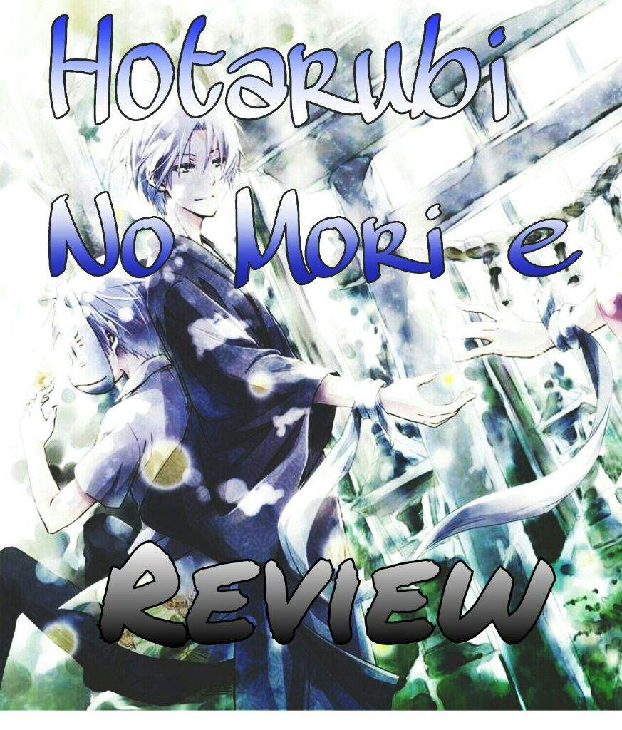 hotarubi no mori e movie dub