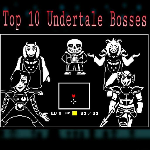 Top 10 Undertale Bosses | Video Games Amino