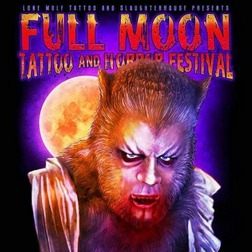Full Moon Tattoo & Horror Festival Horror Amino