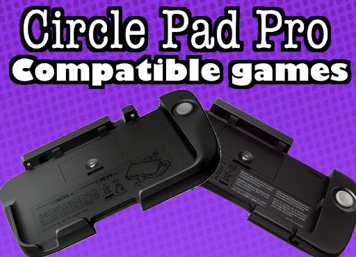 circle pad pro games