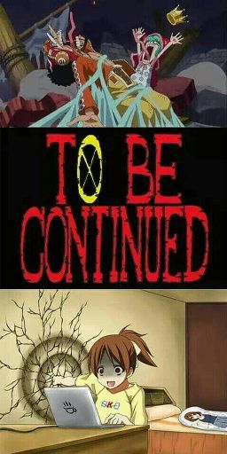 The Dreaded To Be Continued Sign One Piece Anime Amino