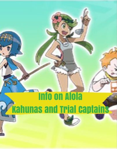 pokemon sun and moon kahunas