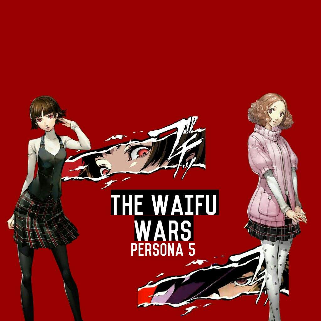 Persona 5: The Waifu Wars | Anime Amino