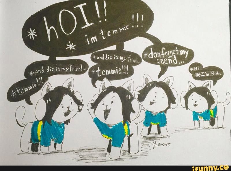 Temmie Temmie Temmie And Bob Undertale Amino