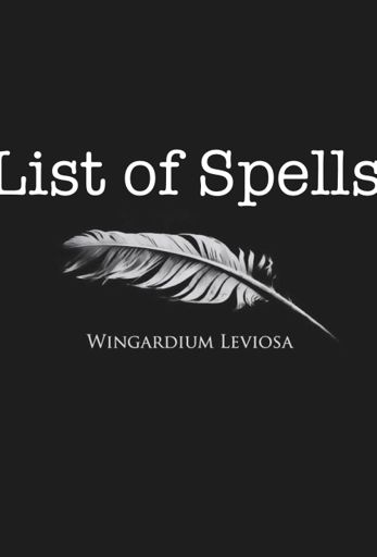 List Of Spells Wiki Harry Potter Amino