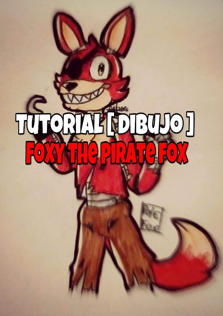 Peque O Tutorial Dibujar A Foxy Fnaf Amino Espa Ol Amino