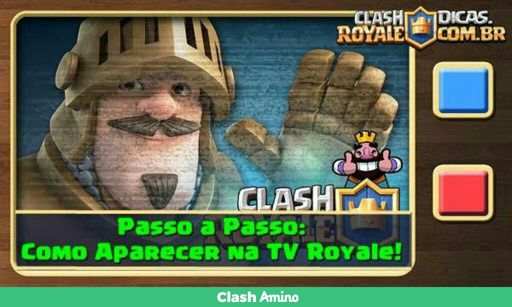 5 Jeito De Como Aparecer Na Tv Royale Clash Royale Amino Oficial© Amino 3932