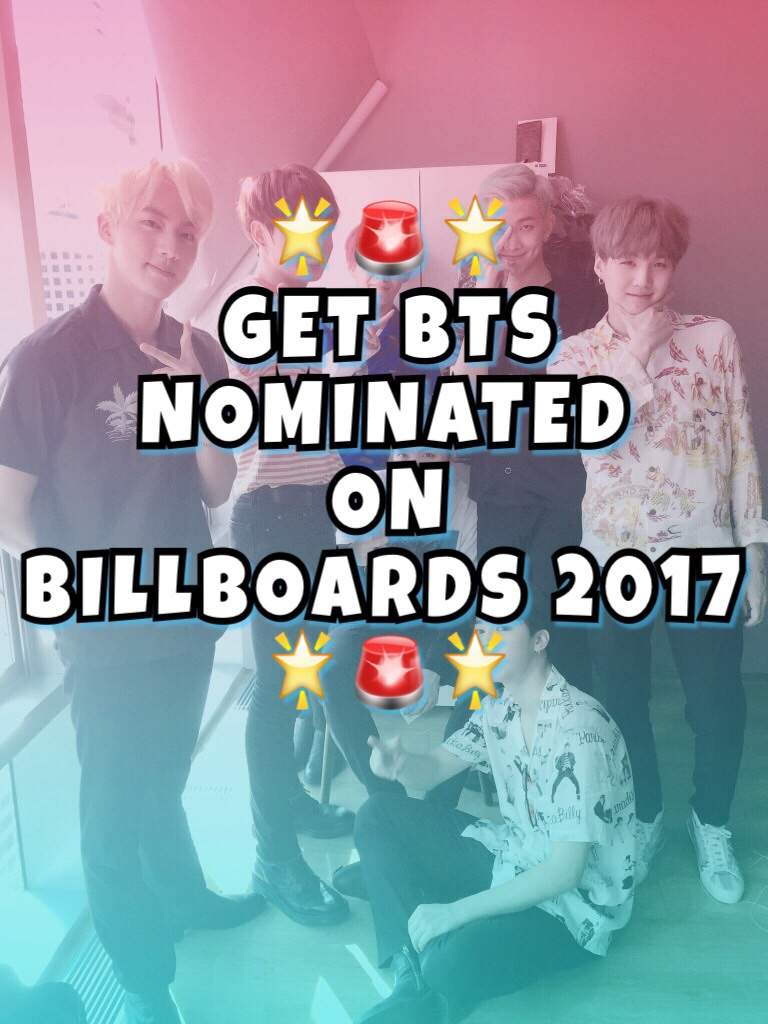 🚨HELP BTS GET NOMINATED ON BILLBOARDS 2017!! | ARMY's Amino