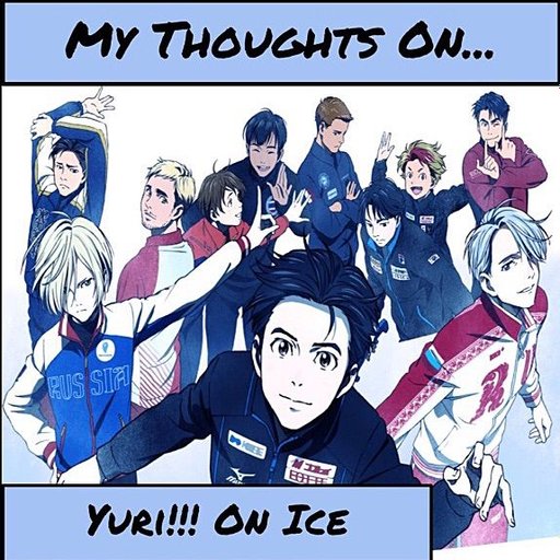 Where Do I Watch Yuri On Ice Why Watch Yuri!!! On Ice? | Anime Amino
