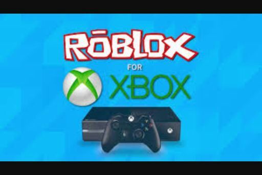 I Only Play On Xbox One Roblox Amino