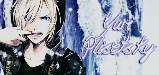 Yuri Plisetsky | Wiki | •Anime• Amino