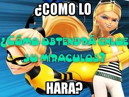 Como chloe obtendra un miraculos Miraculous Ladybug Español Amino