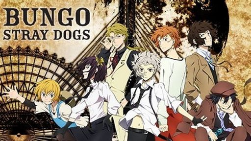 Bungo Stray Dogs | Wiki | Anime Amino