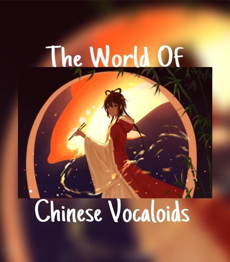 chinese vocaloid list