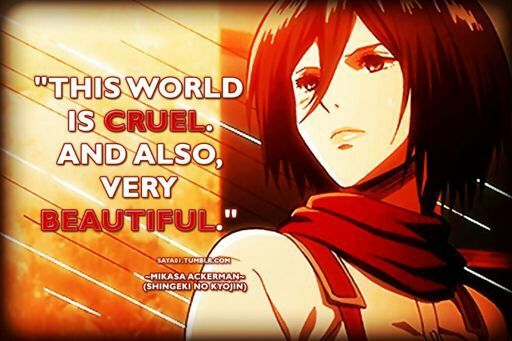 The World Is Cruel But Also Beautiful Quotes