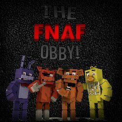 The FNaF Obby! | Wiki | 🌀Roblox Amino En Español🌀 Amino