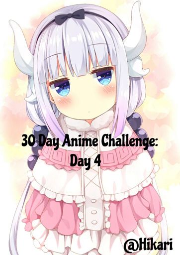 30 Day Anime Challenge Day 4