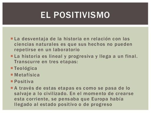 Positivismo Histórico Neo Pensadores Amino