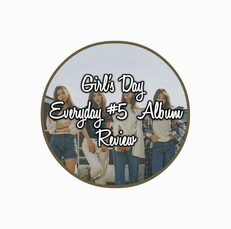 Girl’s Day Everyday #5 Album Review | K-Pop Amino