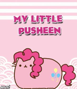 pusheen my little pony