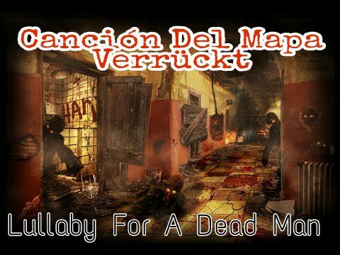 Lullaby For A Dead Man Wiki Call Of Duty Zombies Oficial Amino