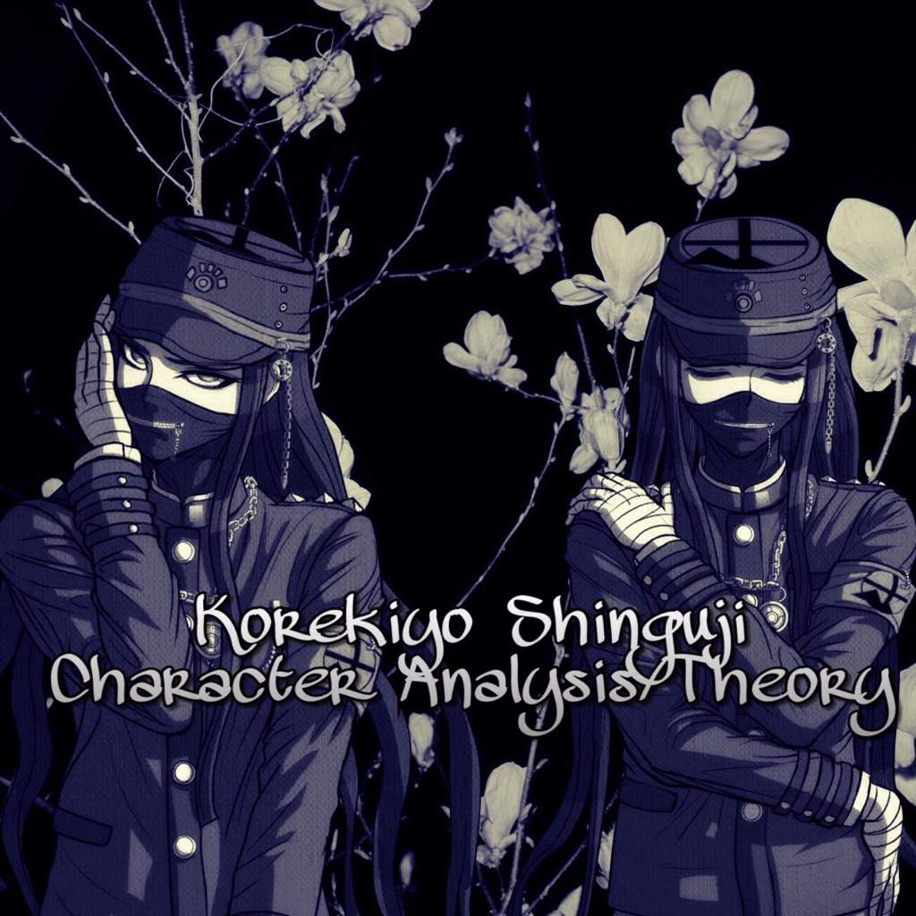 Korekiyo Shinguji Character Theory/Analysis• (V3 SPOILERS