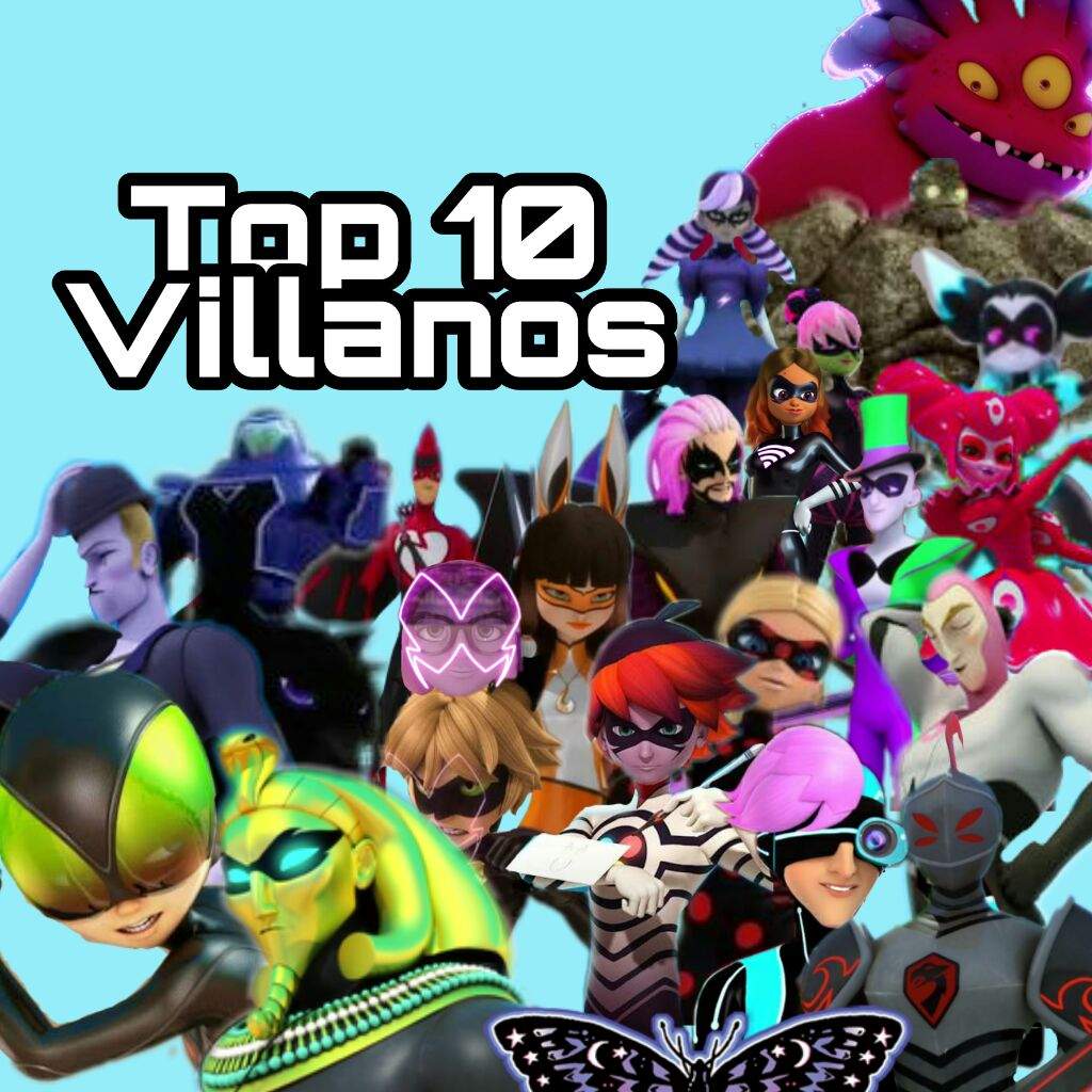 Mi Top 10 Mejores Villanos De Miraculous Ladybug Miraculous Ladybug