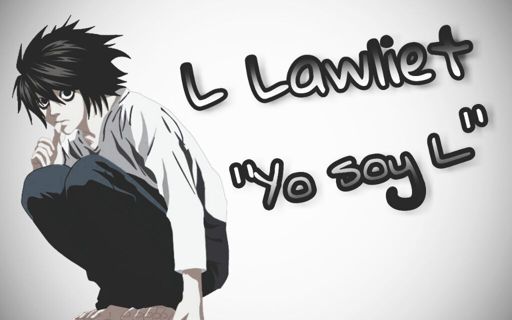 L Lawliet | Wiki | •Anime• Amino