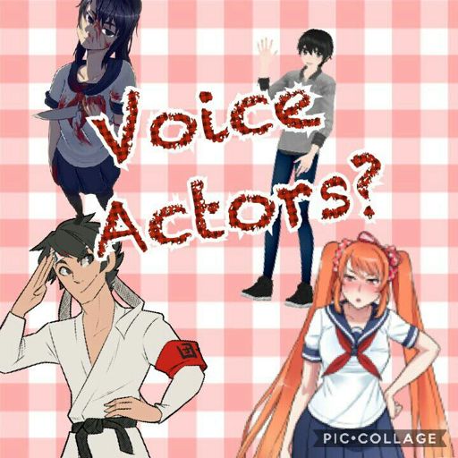 Voice Actors Yandere Simulator💜 Amino