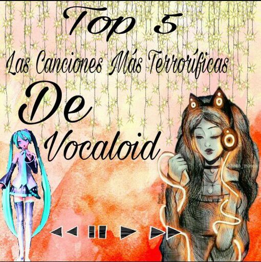 Top 5 Las canciones mas Terroríficas de Vocaloid CREEPYPASTAS AMINO