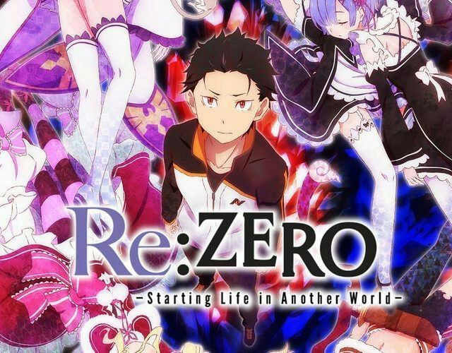 Review Re Zero Kara Hajimeru Isekai Seikatsu Otanix Amino 8981