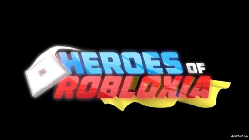Heroes Of Robloxia Wiki Roblox Amino