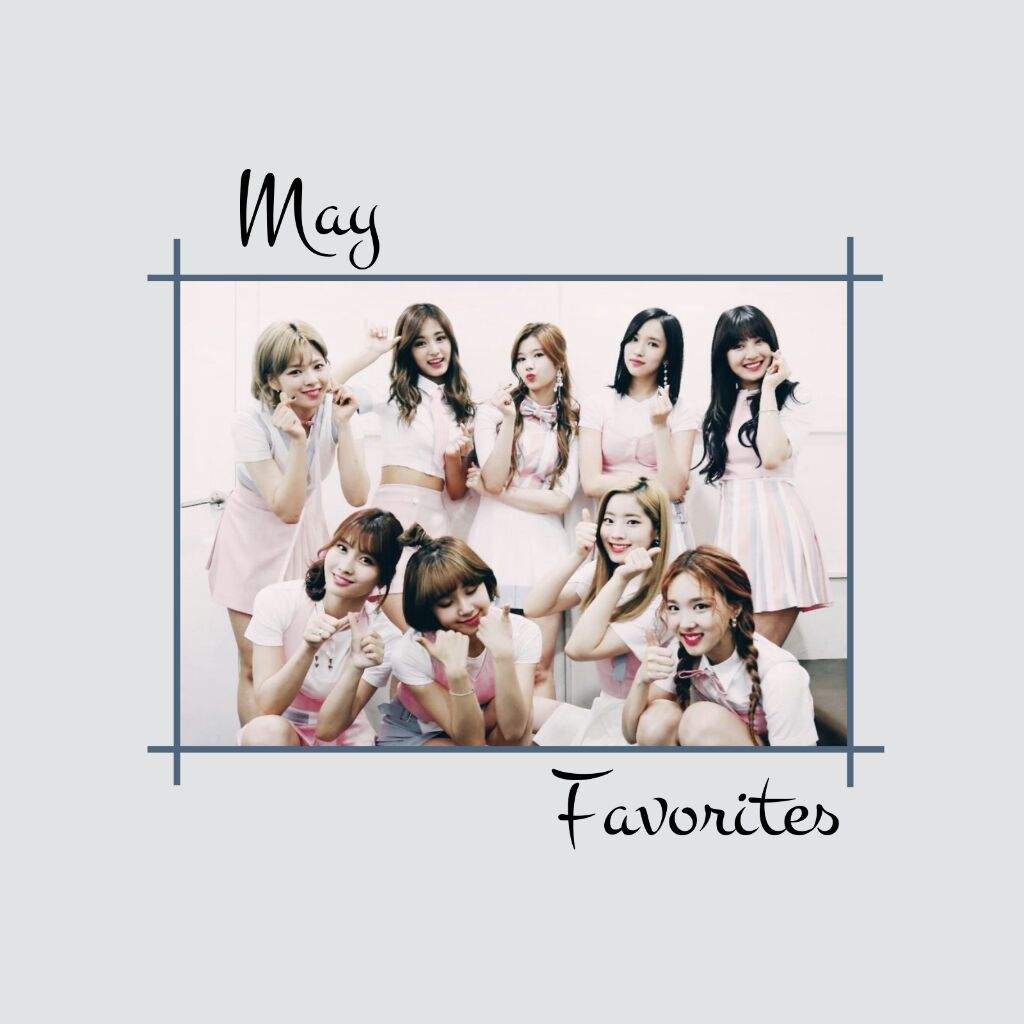 May Favorites | K-Pop Amino