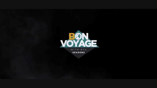 BON VOYAGE Season 2 Teaser | ARMY's Amino