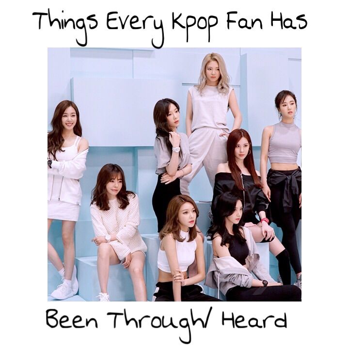 Things Kpop Fans Go Through/Have Heard. | K-Pop Amino