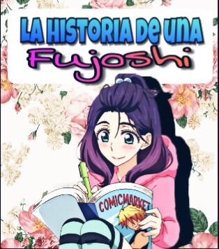 La Historia De Una Fujoshi Anime Amino