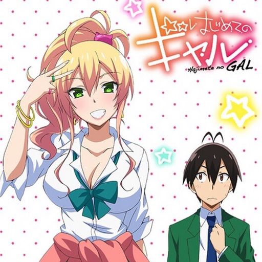 Hajimete No Gal Wiki Anime Amino