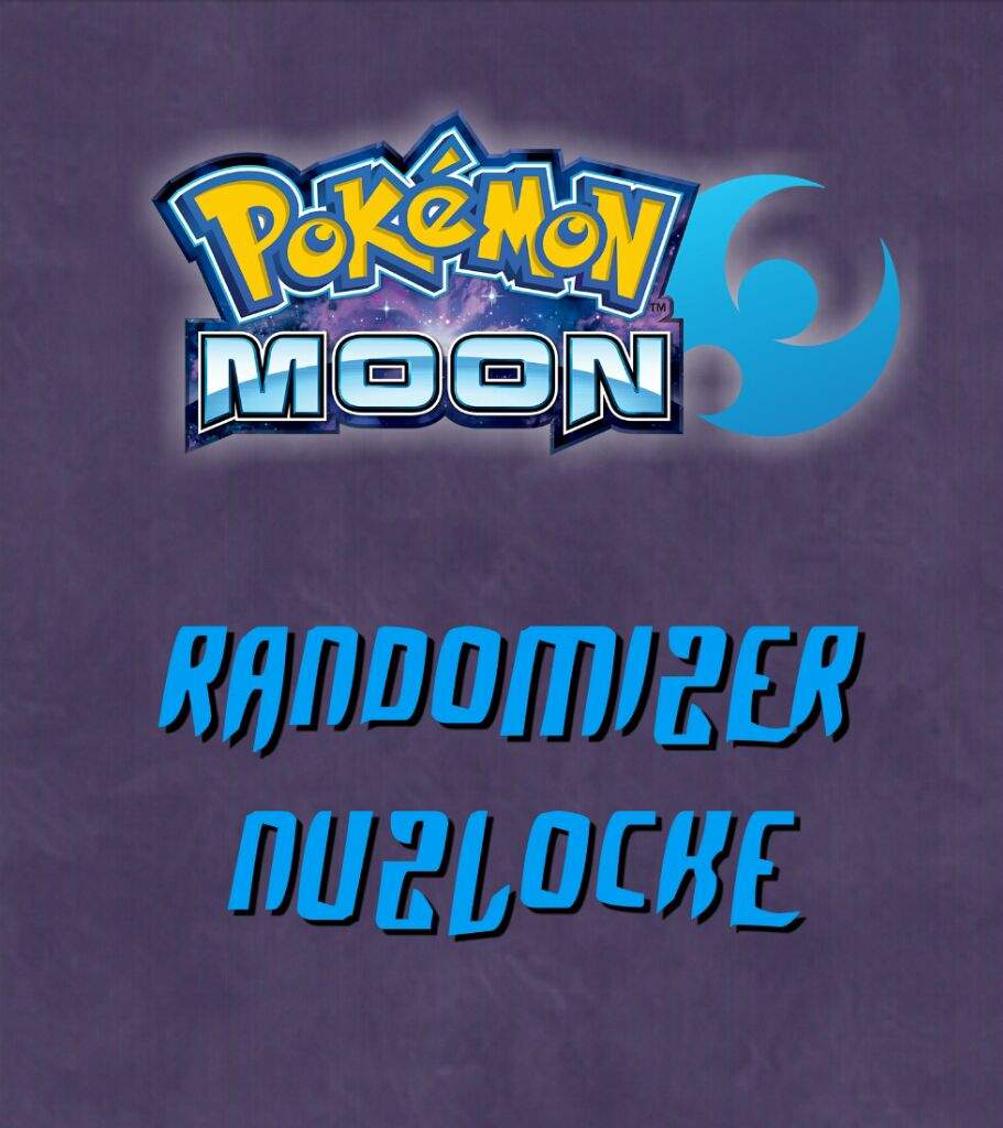 Moon Randomizer Nuzlocke Starters Pok Mon Amino