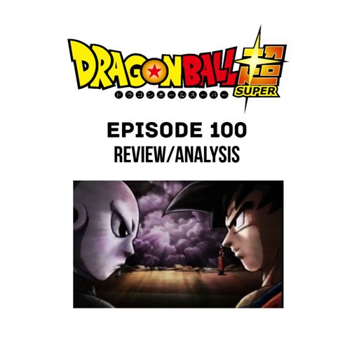 dbs-episode-100-review-analysis-true-saiyan-form-theory