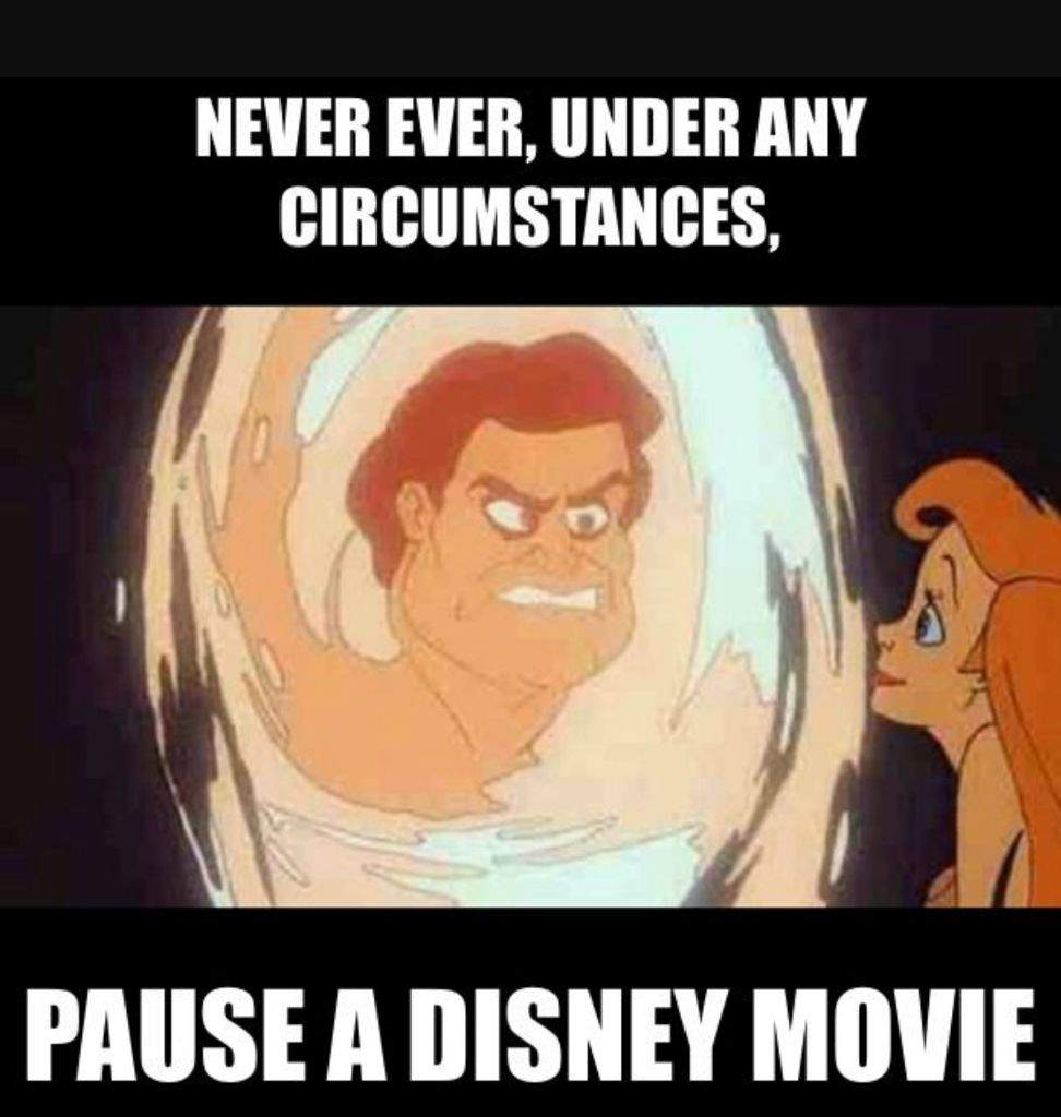 Never Ever Under Any Circumstances Pause A Disney Movie Disney Amino