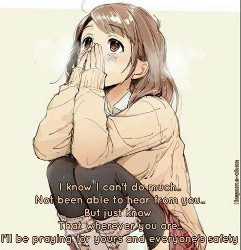 Praying for everyone's safety.. | Anime Amino